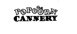 THE POPCORN CANNERY trademark