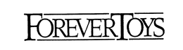 FOREVER TOYS trademark