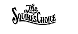 THE SQUIRE'S CHOICE trademark