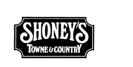 SHONEY'S TOWNE & COUNTRY trademark