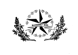 BLUEBONNET BOWL trademark