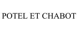 POTEL ET CHABOT trademark