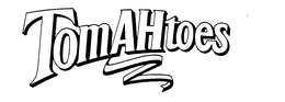 TOMAHTOES trademark