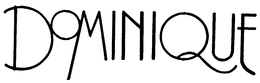 DOMINIQUE trademark
