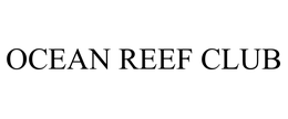 OCEAN REEF CLUB trademark