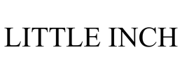 LITTLE INCH trademark