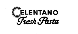 CELENTANO FRESH PASTA trademark