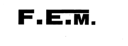 F.E.M. trademark