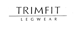 TRIMFIT LEGWEAR trademark