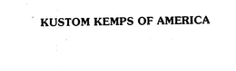 KUSTOM KEMPS OF AMERICA trademark