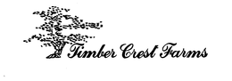 TIMBER CREST FARMS trademark
