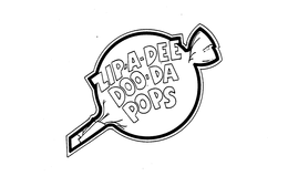 ZIP-A-DEE DOO-DA POPS trademark