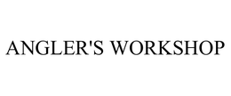 ANGLER'S WORKSHOP trademark