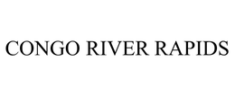 CONGO RIVER RAPIDS trademark