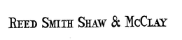 REED SMITH SHAW & MCCLAY trademark