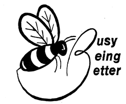 BUSY BEING BETTER trademark