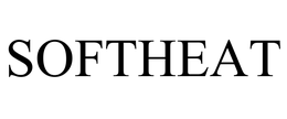 SOFTHEAT trademark