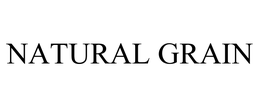 NATURAL GRAIN trademark