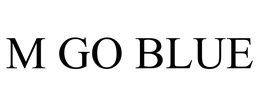 M GO BLUE trademark