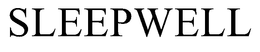 SLEEPWELL trademark