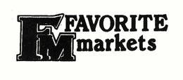 FM FAVORITE MARKET trademark
