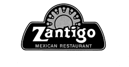 ZANTIGO MEXICAN RESTAURANT trademark