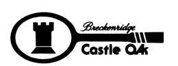 BRECKENRIDGE CASTLE OAK trademark