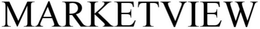 MARKETVIEW trademark