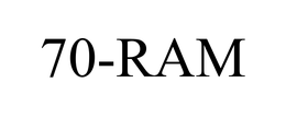 70-RAM trademark