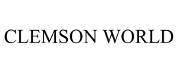 CLEMSON WORLD trademark