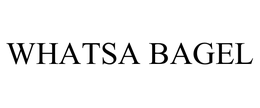 WHATSA BAGEL trademark
