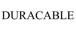 DURACABLE trademark