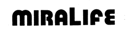 MIRALIFE trademark