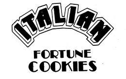 ITALIAN FORTUNE COOKIES trademark