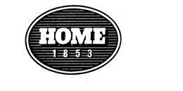 HOME 1853 trademark