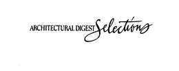ARCHITECTURAL DIGEST SELECTIONS trademark