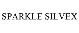 SPARKLE SILVEX trademark