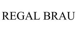 REGAL BRAU trademark