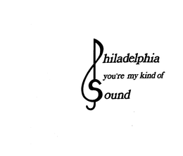 PHILADELPHIA YOU'RE MY KIND OF STYLE trademark