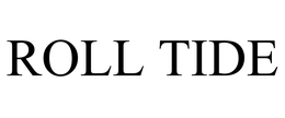 ROLL TIDE trademark