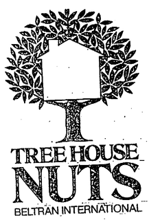 TREE HOUSE NUTS BELTRAN INTERNATIONAL trademark