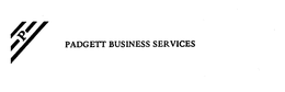 P PADGETT BUSINESS SERVICES trademark
