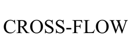 CROSS-FLOW trademark