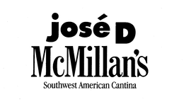 JOSE D MCMILLANS SOUTHWEST AMERICAN CANTINA trademark