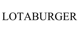 LOTABURGER trademark