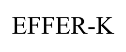 EFFER-K trademark