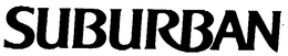 SUBURBAN trademark