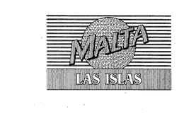 MALTA LAS ISLAS trademark