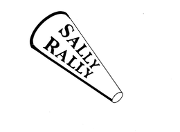 SALLY RALLY trademark