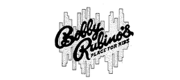 BOBBY RUBINO'S PLACE FOR RIBS trademark